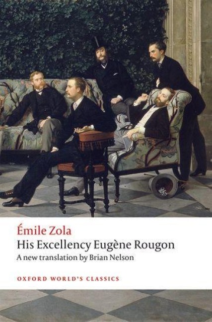 His Excellency Eugène Rougon - Émile Zola