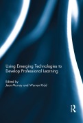 Cover-Bild zum Titel 'Using Emerging Technologies to Develop Professional Learning' von ''