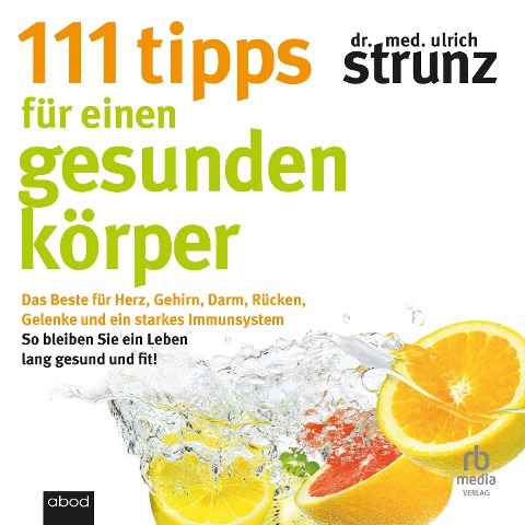 111 Tipps für einen gesunden Körper - Ulrich Strunz
