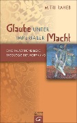 Cover-Bild zum Titel 'Glaube unter imperialer Macht' von 'Mitri Raheb'