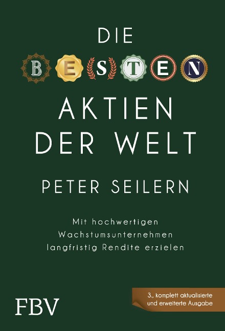 Die besten Aktien der Welt - 3A - Peter Seilern