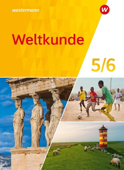 Weltkunde 5 / 6. Schulbuch. Für Gemeinschaftsschulen in Schleswig-Holstein - 