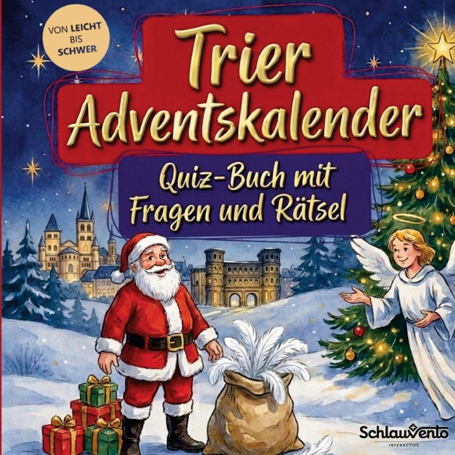 Trier-Adventskalender: Quiz-Buch mit Fragen und Rätsel - Schlauvento Interactive