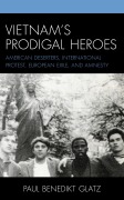Cover-Bild zum Titel 'Vietnam's Prodigal Heroes' von 'Paul Benedikt Glatz'