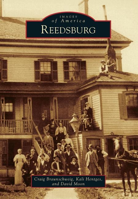 Reedsburg - Craig Braunschweig, Kali Hentges, David Moon