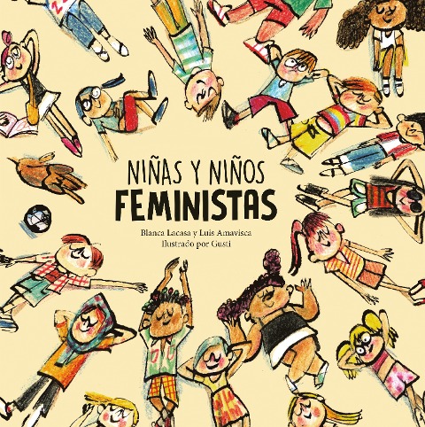 Niñas y niños feministas - Blanca Lacasa, Luis Amavisca