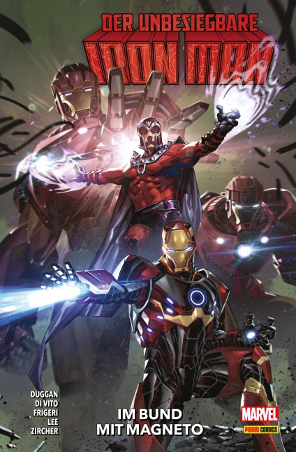 DER UNBESIEGBARE IRON MAN 3 - IM BUND MIT MAGNETO - Gerry Duggan