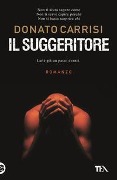 Cover-Bild zum Titel 'Il suggeritore' von 'Donato Carrisi'