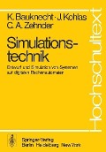 Cover-Bild zum Titel 'Simulationstechnik' von 'K. Bauknecht, J. Kohlas, C. A. Zehnder'