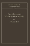Cover-Bild zum Titel 'Grundlagen der Höchstfrequenztechnik' von 'F. W. Gundlach'
