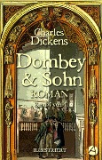 Cover-Bild zum Titel 'Dombey und Sohn. Band Vier' von 'Charles Dickens'