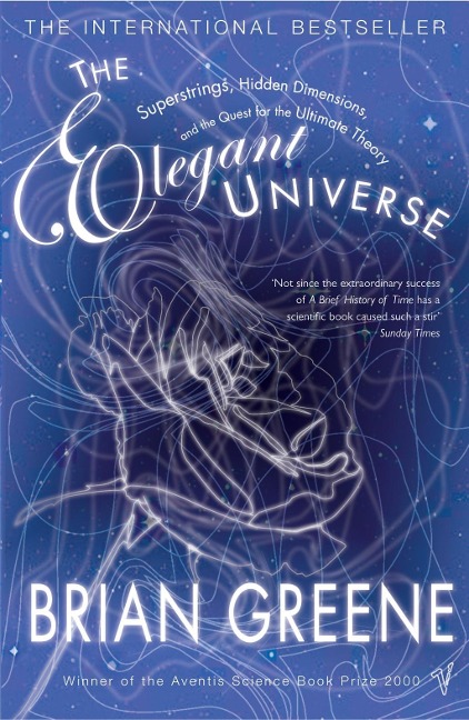 The Elegant Universe - Brian Greene