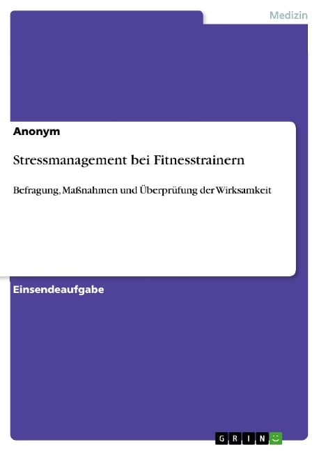 Stressmanagement bei Fitnesstrainern - 