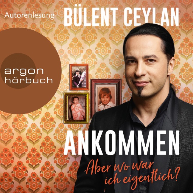 Ankommen - Bülent Ceylan