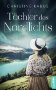 Cover-Bild zum Titel 'Töchter des Nordlichts' von 'Christine Kabus'