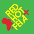 Cover-Bild zum Titel 'Red Hot + Fela' von 'Fela Kuti'