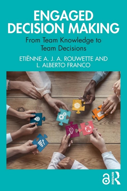 Engaged Decision Making - Etiënne A. J. A. Rouwette, L. Alberto Franco