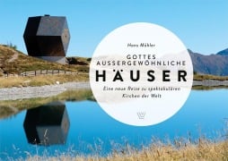 Cover-Bild zum Titel 'Gottes außergewönliche Häuser' von 'Hans Möhler'