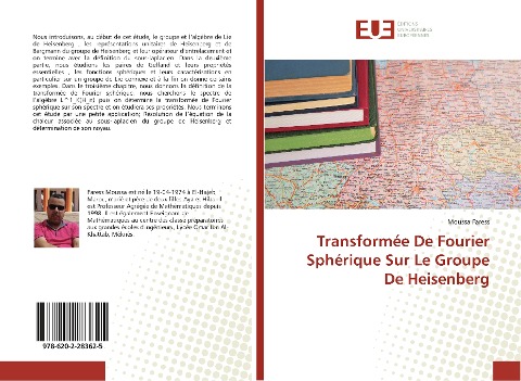 Transformée De Fourier Sphérique Sur Le Groupe De Heisenberg - Moussa Faress
