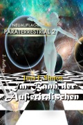 Cover-Bild zum Titel 'Im Bann der Außerirdischen (PARATERRESTRIAL 2)' von 'Jens F. Simon'