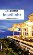 Cover-Bild zum Titel 'Insellicht' von 'Anja Eichbaum'