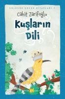 Kuslarin Dili - Ciltli Resimli - Cahit Zarifoglu