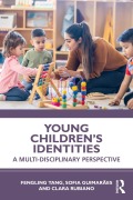 Cover-Bild zum Titel 'Young Children's Identities' von 'Fengling Tang, Clara Rubiano, Sofia Guimarães'
