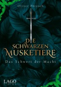 Cover-Bild zum Titel 'Die Schwarzen Musketiere 2' von 'Oliver Pötzsch'