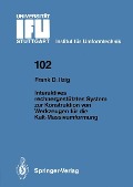 Interaktives rechnergestütztes System zur Konstruktion von Werkzeugen für die Kalt-Massivumformung - Frank D. Ilzig