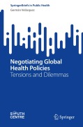 Cover-Bild zum Titel 'Negotiating Global Health Policies' von 'Germán Velásquez'