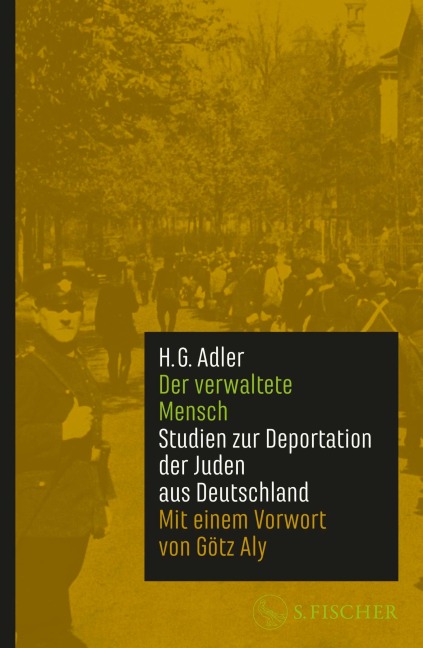Der verwaltete Mensch - H. G. Adler