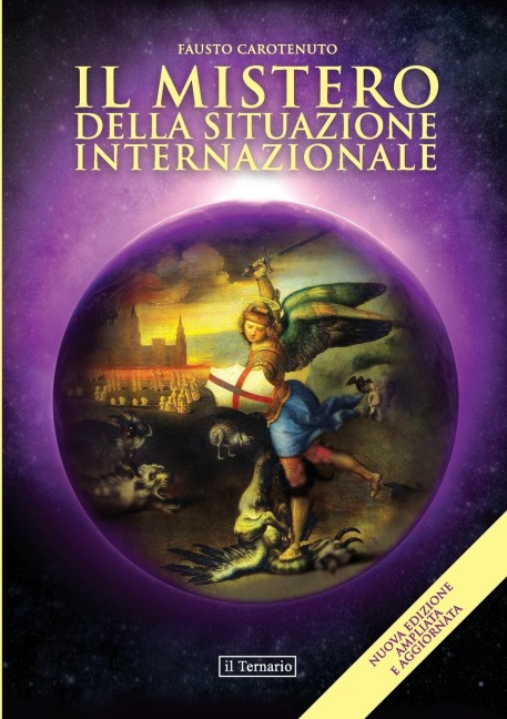Il Mistero della Situazione Internazionale - Fausto Carotenuto