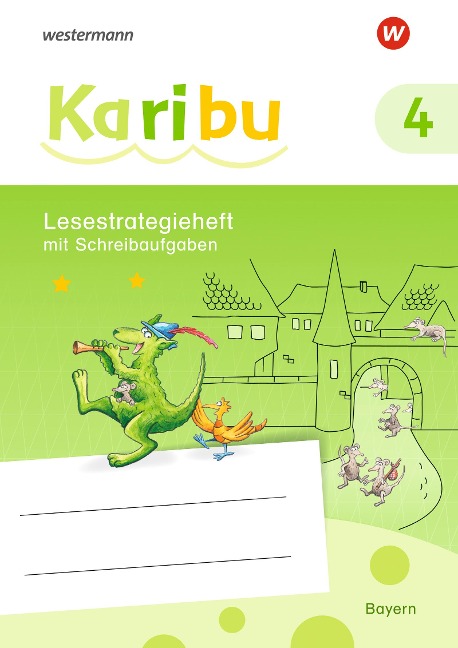 Karibu 4. Lesestrategieheft. Für Bayern - 