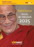 Dalai Lama - Worte der Weisheit 2025 - Tagesabreißkalender zum Aufstellen oder Aufhängen - 