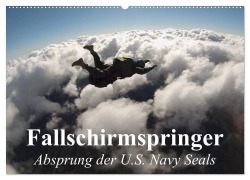 Fallschirmspringer. Absprung der U.S. Navy Seals (Wandkalender 2025 DIN A2 quer), CALVENDO Monatskalender - Elisabeth Stanzer