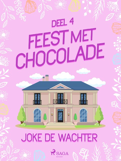 Feest met chocolade - deel 4 - Joke de Wachter