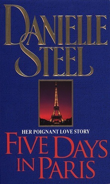 Five Days in Paris - Danielle Steel