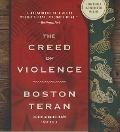 The Creed of Violence - Boston Teran
