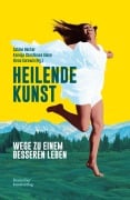 Cover-Bild zum Titel 'Heilende Kunst' von ''