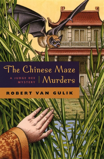 Chinese Maze Murders - van Gulik Robert van Gulik