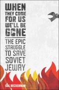 Cover-Bild zum Titel 'When They Come for Us, We'll Be Gone' von 'Gal Beckerman'