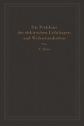 Cover-Bild zum Titel 'Einführung in die Probleme des elektrischen Lichtbogen- und Widerstandsofens' von 'Erich Kluss'