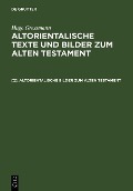 Cover-Bild zum Titel 'Altorientalische Bilder zum Alten Testament' von 'Hugo Gressmann'