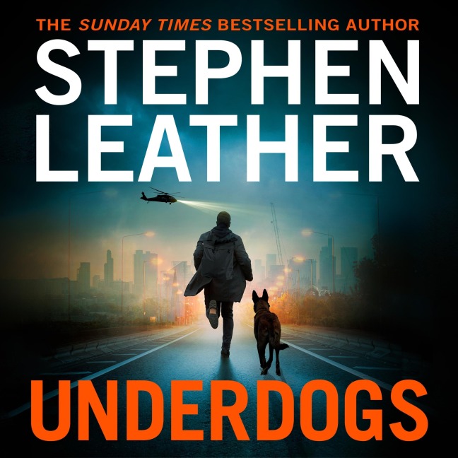 Underdogs - Stephen Leather