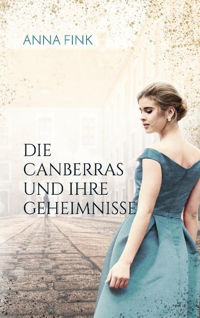 Die Canberras und ihre Geheimnisse - Anna Fink