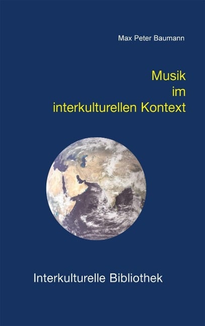 Musik im interkulturellen Kontext - Max P Baumann