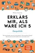 Cover-Bild zum Titel 'Erklärs mir, als wäre ich 5 - Geopolitik' von 'Petra Cnyrim'