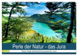 Eine Perle der Natur - das Jura (Wandkalender 2026 DIN A2 quer), CALVENDO Monatskalender - Tanja Voigt