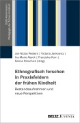 Cover-Bild zum Titel 'Ethnografisch forschen in Praxisfeldern der frühen Kindheit' von ''
