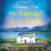 Cover-Bild zum Titel 'The Cottage by the Loch' von 'Kennedy Kerr'